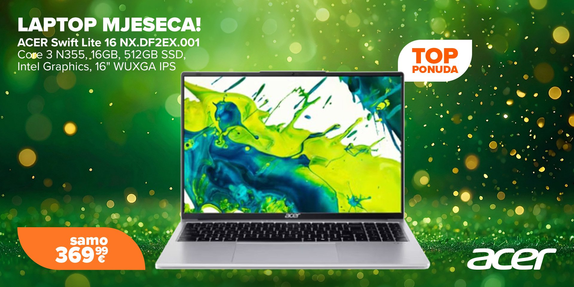 ACER Swift Lite 16 - Laptop mjeseca!